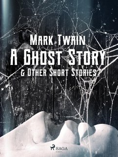 Cover A Ghost Story & Other Short Stories (eBook, ePUB)