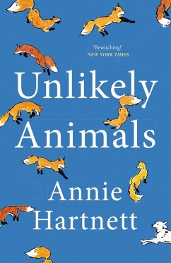 Unlikely Animals (eBook, ePUB) - Hartnett, Annie