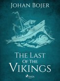 The Last of the Vikings (eBook, ePUB)