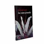 La casa grande (eBook, ePUB)