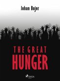 The Great Hunger (eBook, ePUB)