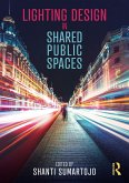 Lighting Design in Shared Public Spaces (eBook, ePUB)