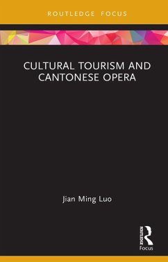 Cover Cultural Tourism and Cantonese Opera (eBook, PDF)