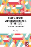 Marx's Capital, Capitalism and Limits to the State (eBook, PDF)