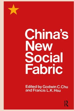 China's New Social Fabric (eBook, PDF) - Chu, Godwin C.; Hsu, Francis L. K.