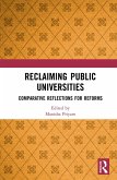 Reclaiming Public Universities (eBook, PDF) Reclaiming Public Universities (eBook, PDF)