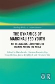 The Dynamics of Marginalized Youth (eBook, ePUB)