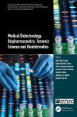 Medical Biotechnology, Biopharmaceutics, Forensic Science and Bioinformatics (eBook, PDF)