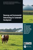 Bioenergy and Environmental Biotechnology for Sustainable Development (eBook, PDF) Bioenergy and Environmental Biotechnology for Sustainable Development (eBook, PDF)