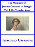 The Memoirs of Jacques Casanova de Seingalt Vol. 1 (eBook, ePUB)