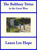 The Bobbsey Twins in the Great West (eBook, ePUB)