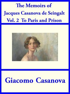 Cover The Memoirs of Jacques Casanova de Seingalt Vol. 2 (eBook, ePUB)