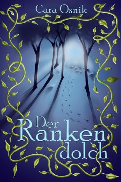 Der Rankendolch (eBook, ePUB) - Osnik, Cara