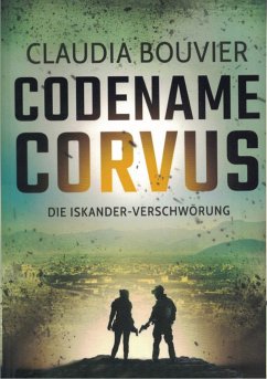 Codename Corvus Thriller (eBook, ePUB) - Bouvier, Claudia