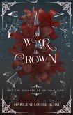 To Wear A Crown (eBook, ePUB)
