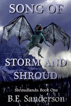 Song of Storm and Shroud (Shroudlands, #1) (eBook, ePUB) - Sanderson, B. E.
