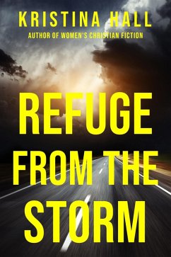 Cover Refuge from the Storm (eBook, ePUB)