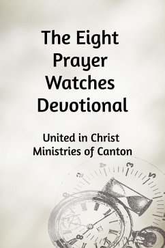 Cover The Eight Prayer Watches Devotional (eBook, ePUB)
