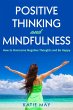 Positive Thinking and Mindfulness: How... - Bild 1