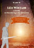 Léo Wixtair contre le fils des Quatre Éléments (eBook, ePUB)