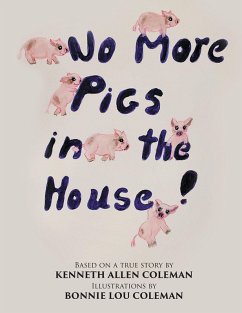 No More Pigs in the House! (eBook, ePUB)