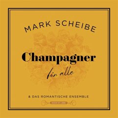 Champagner Für Alle - Scheibe,Mark