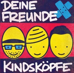 Kindsköpfe, 1 Schallplatte - Deine Freunde