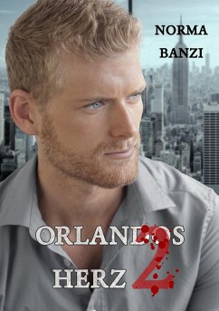 Orlandos Herz - Teil 2 (eBook, ePUB) - Banzi, Norma