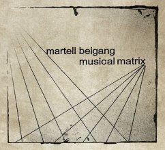 Musical Matrix - Beigang,Martell