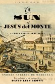The Sun of Jesús del Monte (eBook, ePUB)