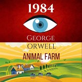 1984 & Animal Farm (2In1): The International Best-Selling Classics (MP3-Download)