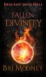 Fallen Divinity (Descent into Hell, #2)... - Bild 1