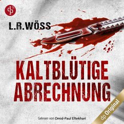 Kaltblütige Abrechnung (MP3-Download) - Wöss, L.R.