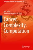 Cancer, Complexity, Computation