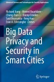 Big Data Privacy and Security in Smart Cities