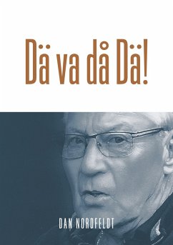 Dä va då Dä! - Nordfeldt, Dan