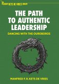 The Path to Authentic Leadership