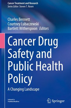 Cancer Drug Safety and Public Health Policy