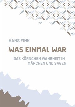 Was einmal war - Fink, Hans
