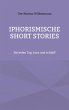 Iphorismische Short Stories - Bild 1