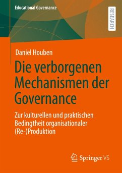 Die verborgenen Mechanismen der Governance - Houben, Daniel