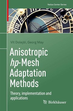 Anisotropic hp-Mesh Adaptation Methods - Dolejsí, Vít;May, Georg