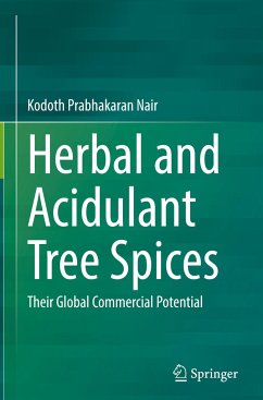 Herbal and Acidulant Tree Spices - Nair, Kodoth Prabhakaran