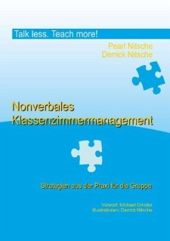 Nonverbales Klassenzimmermanagement - Nitsche, Pearl;Nitsche, Derrick