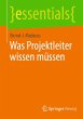 Was Projektleiter wissen müssen - Bild 1