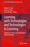 Learning with Technologies and Technologies in Learning