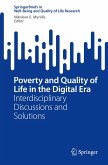 Poverty and Quality of Life in the Digital Era