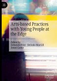 Arts-based Practices with Young People at the Edge