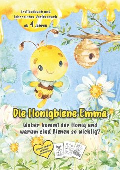 Die Honigbiene Emma - Lachner, Barbara