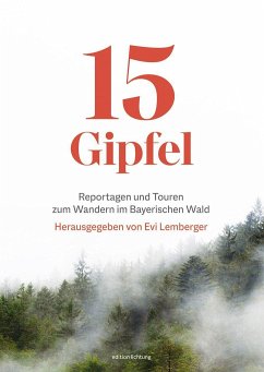 15 Gipfel - Boysen, Mirko;Gruber, Michael;Schmid, Katharina